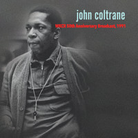 John Coltrane - 50th Anniversary Retrospective, '91 (Live) (Live)