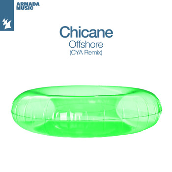 Chicane - Offshore (CYA Remix)
