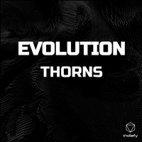 Thorns - EVOLUTION
