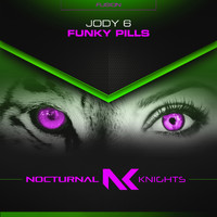 Jody 6 - Funky Pills