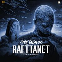 Amir Tataloo - Rafttanet (Remix)