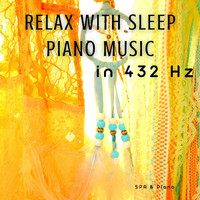 SPA & Piano - Relax with Sleep Piano Music in 432 Hz