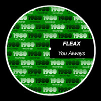 Fleax - You Always