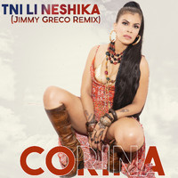 Corina - Tni Li Neshika (Jimmy Greco Remix)