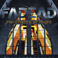Fadead - Merchants of Might