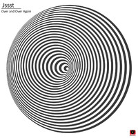 Jssst - Over and over Again