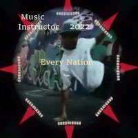 Music Instructor - Every Nation, We Got the Groove (Club Dance Mix)