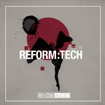 Various Artists - Reform:Tech, Vol. 19