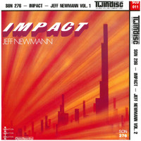 Jeff Newmann - Impact, Vol. 1 & 2