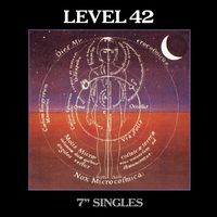 Level 42 - 7" Singles