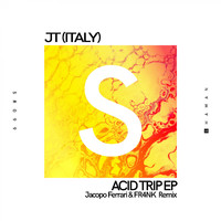 JT (Italy) - Acid Trip EP