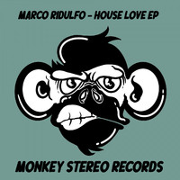 Marco Ridulfo - House Love EP