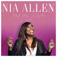 Nia Allen - I'm in Love (Live)