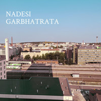 Nadesi - Garbhatrata