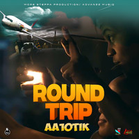 Aa10tik - Round Trip (Explicit)