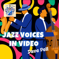 Dave Pell - Jazz Voices in Video