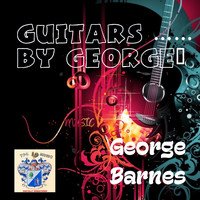 George Barnes - Guitars by George