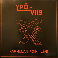 Ypö-Viis - Karhulan Poikii Live (Live at Afrodite disco, Karhula, Finland, 1979)