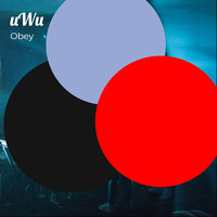 Obey - Uwu