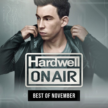 Hardwell - Hardwell On Air - Best Of November 2015