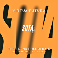 Virtua Futura - The Trend Phenomena