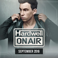 Hardwell - Hardwell On Air September 2016
