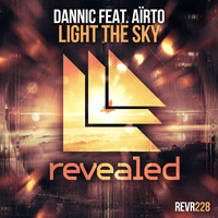 Dannic featuring Aïrto - Light The Sky