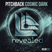 Pitchback - Cosmic Dark