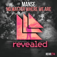 Manse - No Matter Where We Are
