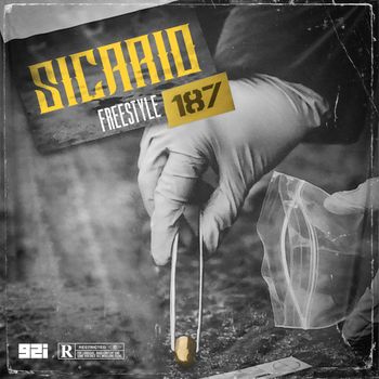 Sicario - Freestyle 187 (Explicit)