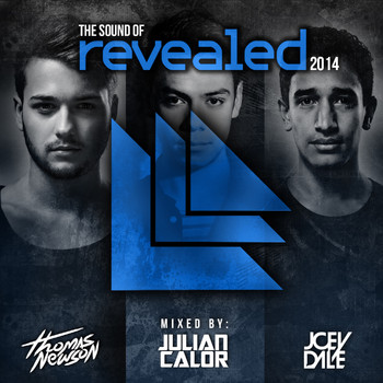 Joey Dale, Thomas Newson and Julian Calor - The Sound Of Revealed 2014 (Mixed Version)