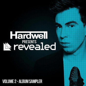 Hardwell - Hardwell presents Revealed Vol. 2 (Album Sampler)