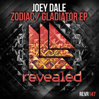 Joey Dale - Zodiac / Gladiator EP