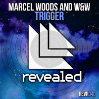 Marcel Woods and W&W - Trigger