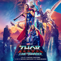 Michael Giacchino - Thor: Love and Thunder (Original Motion Picture Soundtrack)