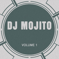 Dj Mojito - DJ Mojito