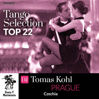 Various Artists - Tango Selection Top 22: DJ Tomas Kohl