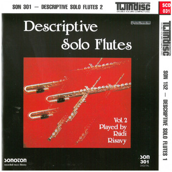 Rudi Risavy & Chris Taylor - Descriptive Solo Flutes, Vol. 1 & 2
