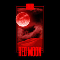 Snub - Red Moon