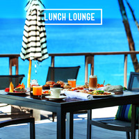 Restaurant Music - Lunch Lounge: Jazz Music To Accompany The Meal