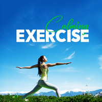 Deep Relaxation Exercises Academy - Calming Exercise: Listen To Music, Breathe Deeply, Relax, Meditate
