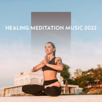 Healing Yoga Meditation Music Consort - Healing Meditation Music 2022