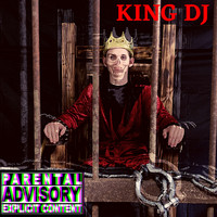 MC DJ - King DJ (Explicit)