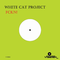 White Cat Project - Fckn!