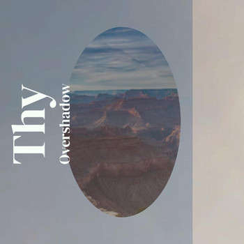 Various Artists - Thy Overshadow