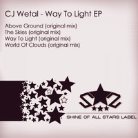 CJ Wetal - Way to Light