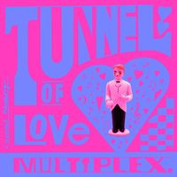Vinnie Neuberg - Tunnel of Love / Multiplex