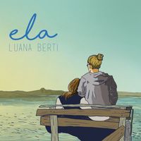 Luana Berti - Ela