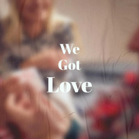 Various Artist - We Got Love