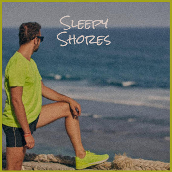 Various Artist - Sleepy Shores